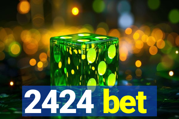 2424 bet